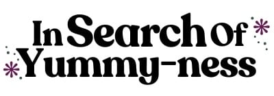 In Search Of Yummy-ness Logo. Text says "In Search Of Yummy-ness".