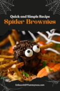 A close-up of a decorated spider brownie with pretzel stick legs, candy eyeball sprinkles, chocolate frosting, and chocolate sprinkles, surrounded by icing pumpkins and a white spider web decoration. The image includes the text “Quick and Simple Recipe Spider Brownies”.