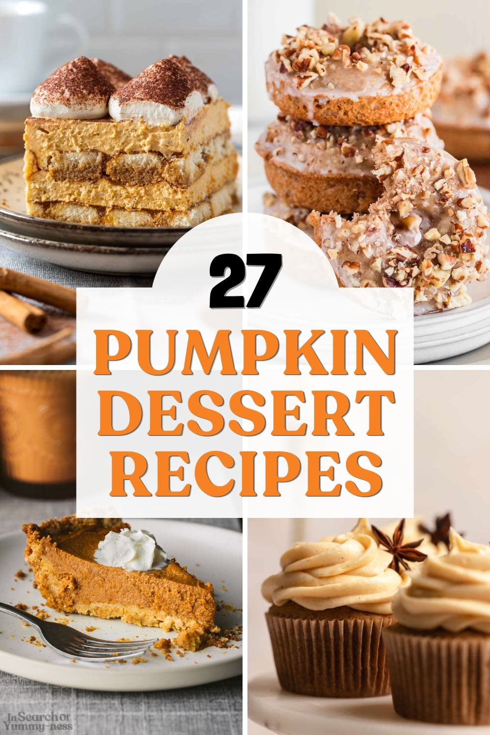 A collage of four different pumpkin desserts. The text overlay reads "27 Pumpkin Dessert Recipes".